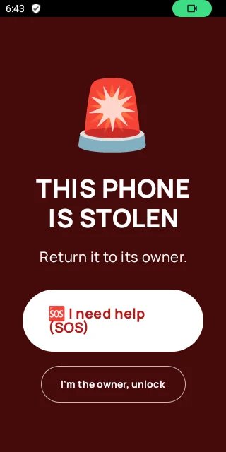 The alarm screen: THIS PHONE IS STOLEN, return it to its owner, with an I need help (SOS) button.
